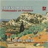 Pierre Labric - Eugene Reuchsel - Promenades en Provence