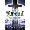A Time of Dread - John Gwynne