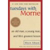 Tuesdays With Morrie (Mitch Albom,Mitch Albom)(Brožovaná)