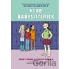 Mary Anne a veľká hádka - Ann M. Martin, Raina Telgemeier