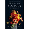 Hľadanie slobody - Erin Frenchová