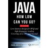 JAVA HOW LOW CAN YOU GO