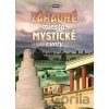 Záhadné miesta, mystické svety (2. vydanie) - EX book