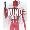 SUPERHOT MIND CONTROL DELETE