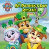 The St. Patrick's Day Rescue (Paw Patrol) (Random House)(Pevná)