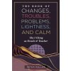 BK OF CHANGES TROUBLES PROBLEMS (MULLER PETER)(Brožovaná)
