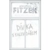 Dívka s kalendářem - Fitzek Sebastian