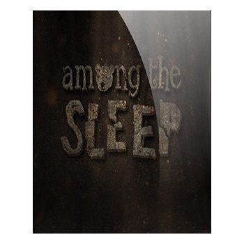 Among the Sleep