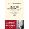 Destinées sentimentales (Jacques Chardonne)(Brožovaná)
