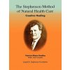 Stephenson Method of Natural Health Care (Patricia Blain Bradley)(Brožovaná)