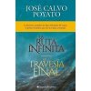 Pack Harper Bolsillo - José Calvo Poyato: La Ruta Infinita y La Travesía Final
