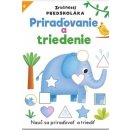 Zručnosti predškoláka Priraďovanie a triedenie