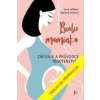 Budu maminka – Zápisník a průvodce těhotenstvím - Jana LeBlanc, Martina Pavlová