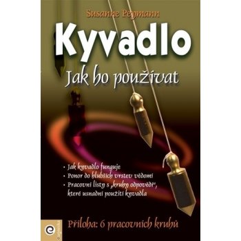 Kyvadlo - Jak ho používat Kniha