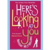 HERE’S LOOKING AT YOU - Mhairi McFarlane, Avon