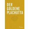 Der goldene Plachutta (Ewald Plachutta,Mario Plachutta,Else Rieger,Andreas Neubauer)(Pevná)
