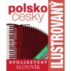 Polsko český ilustrovaný dvojjazyčný slovník