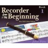 Recorder From The Beginning: Pupil's Book 1