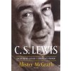 C.S. Lewis Excentrický génius a zdráhavý prorok