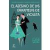 ASESINO DE LOS CARAMELOS DE VIOLETA, EL