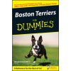 Boston Terriers For Dummies (Wendy Bedwell-Wilson)(Brožovaná)