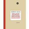 Bůh písně není mrtev - Vladimír Merta