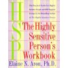 Highly Sensitive Person's Workbook (Elaine N. Aron)(Brožovaná)