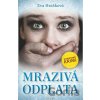 Mrazivá odplata - Eva Hrašková