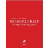 Shadowed Keep on the Borderlands (5e) (Broadhurst Creighton J. E.)