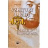 Vzestupy a pády českého Hippokrata - Petr Čermák, Libor Hajský