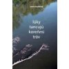 Lúky tancujú koreňmi tráv - Hlušíková Marta