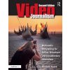 Videojournalism: Multimedia Storytelling for Online, Broadcast and Documentary Journalists (Kobre Kenneth)