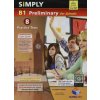 SIMPLY B1 PRELIMINARY FOR SCHOOLS PACK 6º PRI