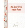Zo života malých