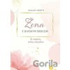 Žena s divokým srdcom - Holley Gerth