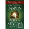 Búrka mečov 2: Krv a zla… (George R. R. Martin)