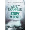 Stopy v dešti - Wendy Dranfield