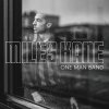 Miles Kane - One Man Band (180 g) (LP)