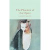 The Phantom of the Opera - Gaston Leroux