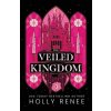 The Veiled Kingdom