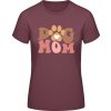 E190 Tričko - Dizajn Psia mama s labkou - Purpurovočervená - XXL - Dámske