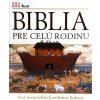 Biblia pre celú rodinu