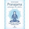 Pranajama uzdrawiająca moc oddechu