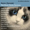Various - Remix / Remodel / The Vince Clarke Remixes / 2CD [2 CD]
