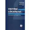 Vnitřní lékařství 2 vydání - Bureš Jan Horáček Jiří Malý Jaroslav