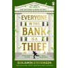 Everyone In This Bank Is A Thief (Benjamin Stevenson)(Brožovaná)