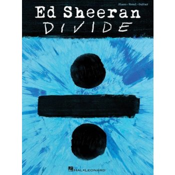 Ed Sheeran: ÷ DIVIDE PVG Songbook