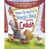 Wee Granny's Magic Bag and the Ceilidh (McKay Elizabeth)