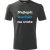 Grafitové tričko najlepší kuchár na svete - darčeky pre kuchárov M
