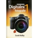 Digitální fotografie 1 - 2. vydání - Scott Kelby